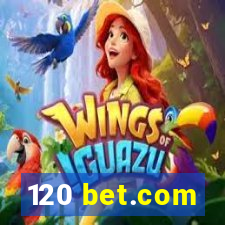 120 bet.com